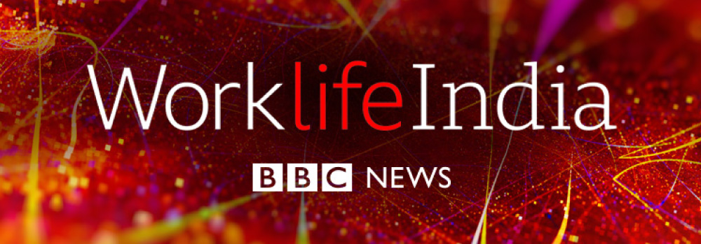 BBC Worklife India