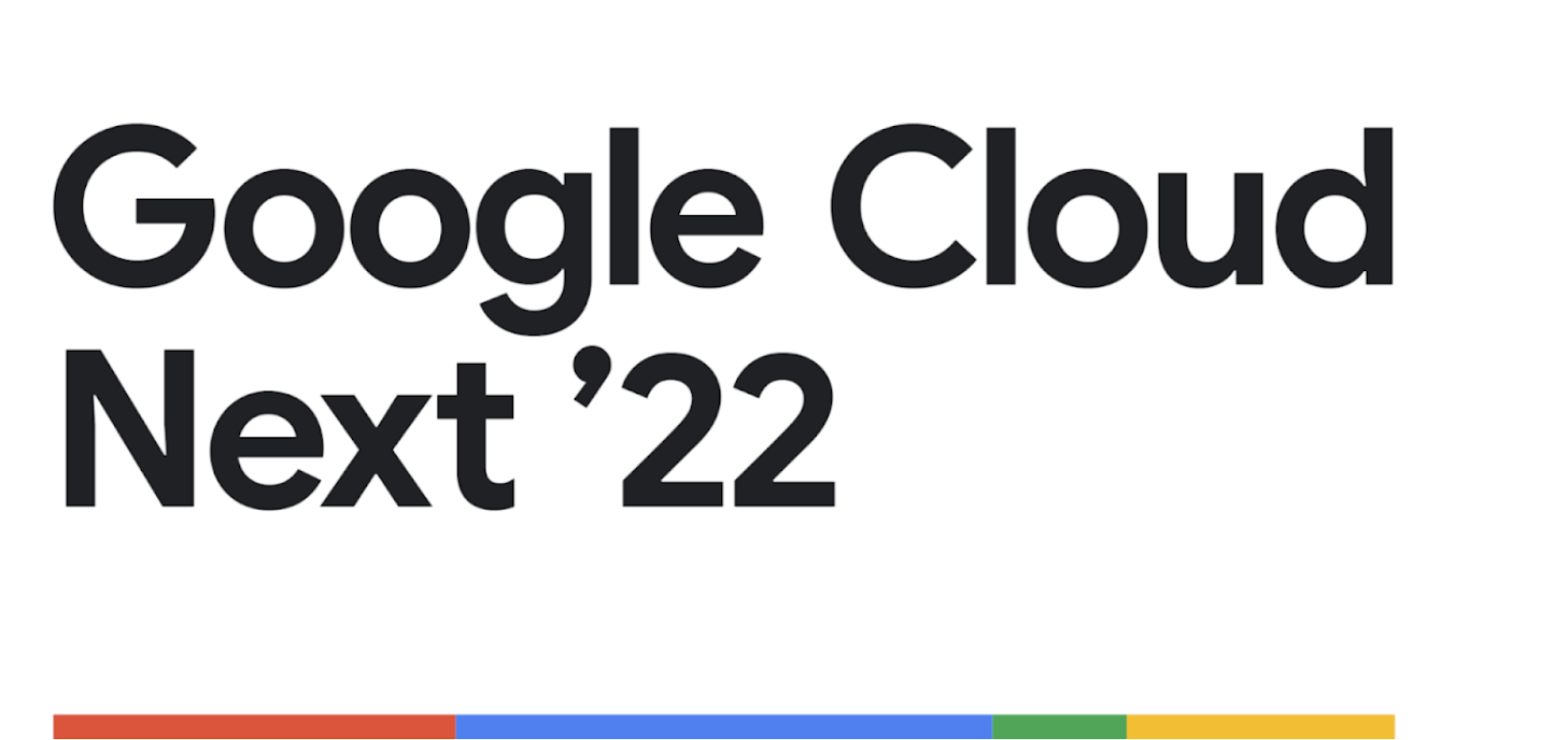Google Cloud Next '22