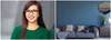Two side by side images. The first is a woman wearing glasses and smiling. She’s looking into the camera and her background is blurred. The next image is of a living room with a blue couch and pillows. The walls are painted blue and there is a cabinet with various items including a vase of flowers. There is a tapestry hanging on the wall.