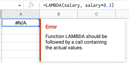 Error message when you do not follow the LAMBDA with the call that contains the values.