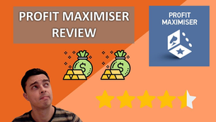 Profit Maximiser Review: Is It Really Worth the Money?
