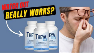 TheyaVue Review: Does This Eye Health Supplement Really Works?