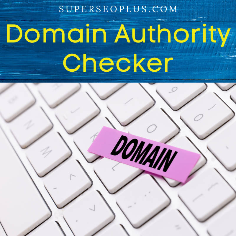 Domain Authority Checker